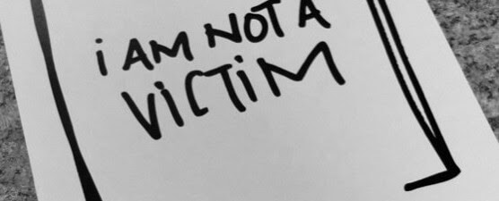 The Importance of a No Victim Mentality